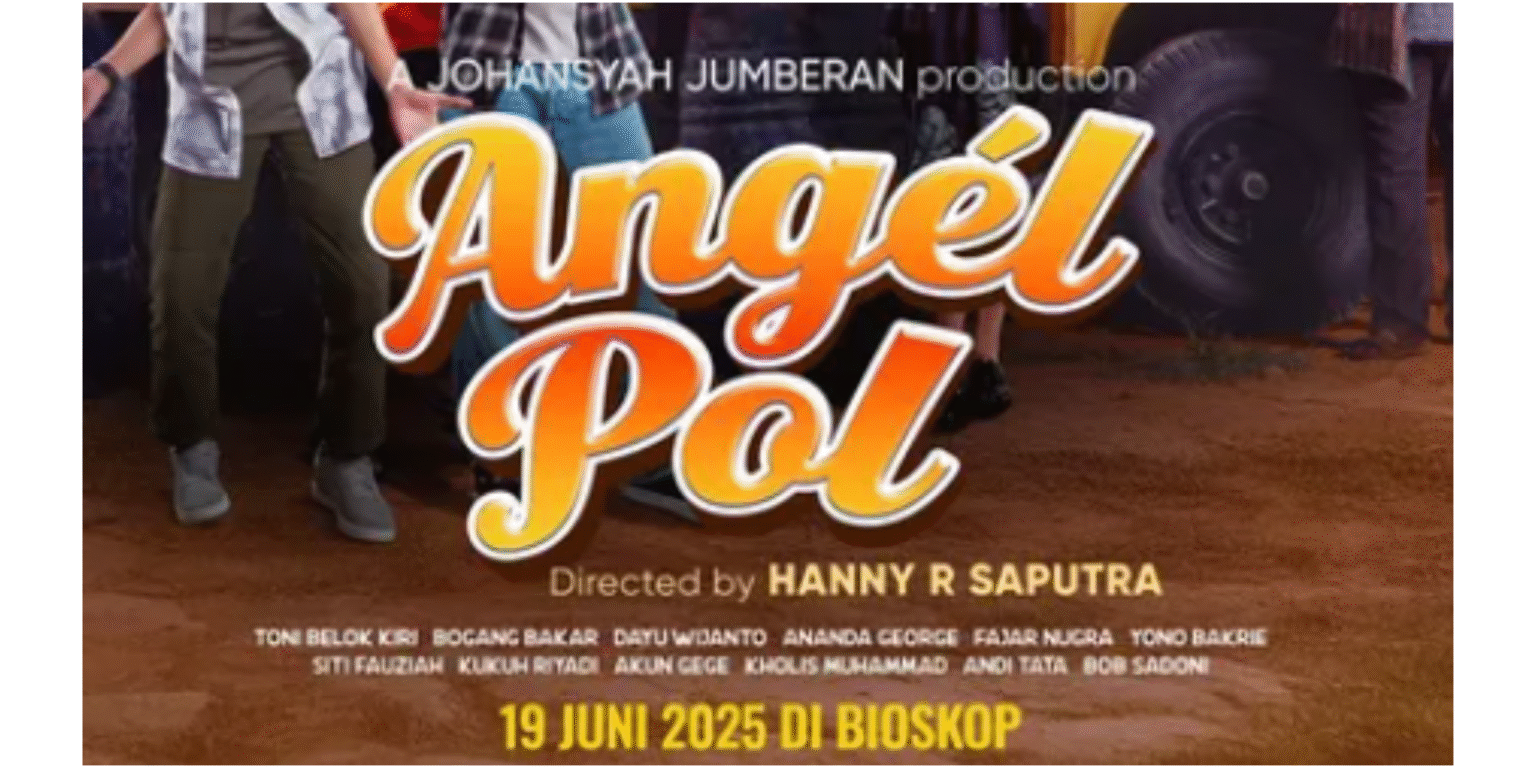 Fakta Menarik “Angel Pol”, Film Drama-Komedi Musikal Siap Ramaikan ...